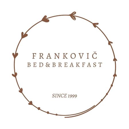 Frankovic Bed&Breakfast 维尼察 外观 照片