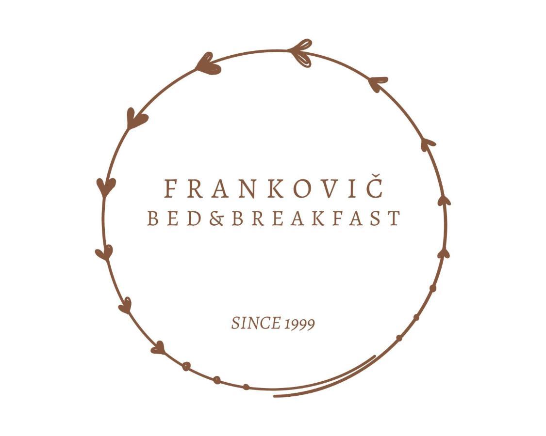 Frankovic Bed&Breakfast 维尼察 外观 照片